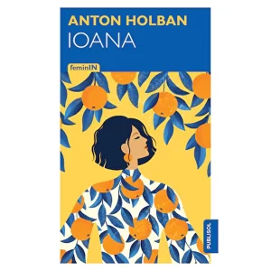 Ioana - Anton Holban