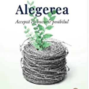 Alegerea - Edith Eva Eger