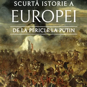 Scurta istorie a Europei de la Pericle la Putin - Simon Jenkins