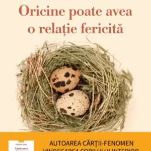 Oricine poate avea o relatie fericita - Stefanie Stahl