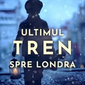 Ultimul tren spre Londra - Meg Waite Clayton