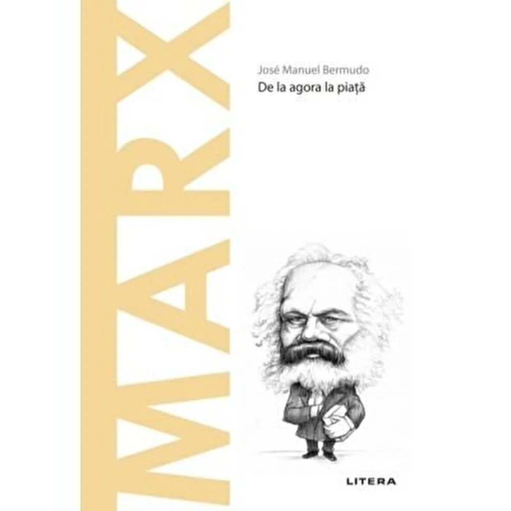 Descopera filosofia. Marx. De la agora la piata - Jose Manuel Bermudo