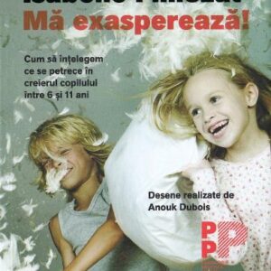 Ma exaspereaza! - Isabelle Filliozat