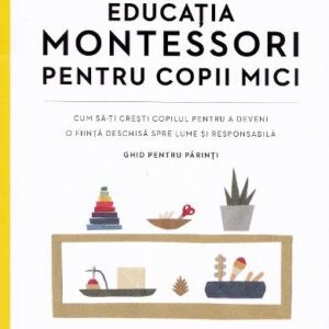 Educatia Montessori pentru copii mici - Simone Davies