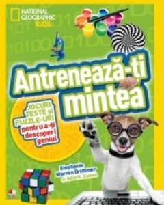 Antreneaza-ti mintea - STEPHANIE WARREN DRIMMER, JULIE K. COHEN