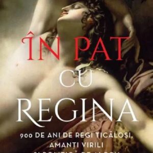In pat cu regina - Eleanor Herman
