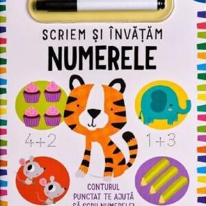 Scriem si invatam: Numerele