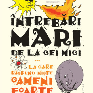 Întrebări mari de la cei mici - Gemma Elwin Harris
