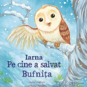 Iarna. Pe cine a salvat Bufnita