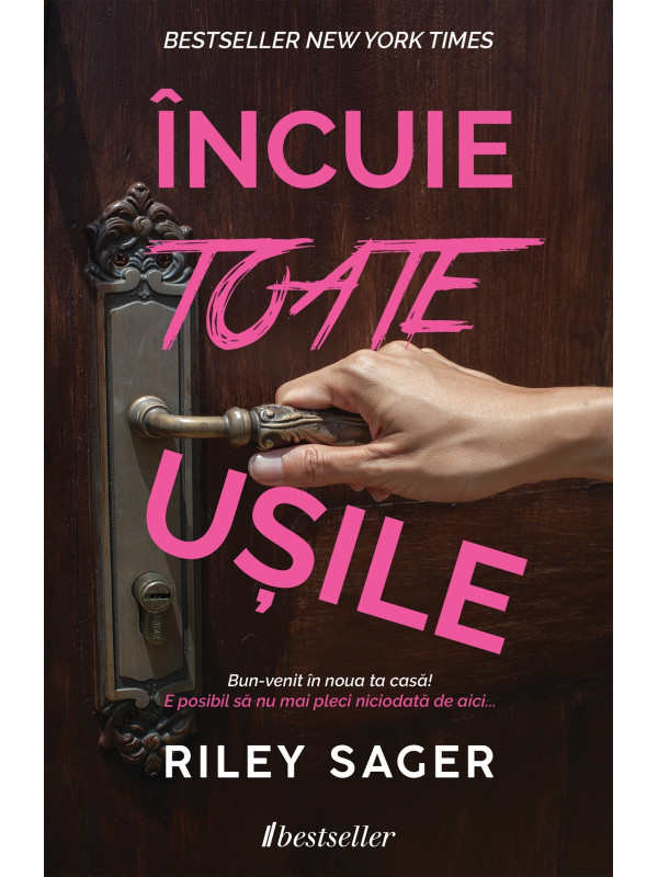 Încuie Toate Ușile - Riley Sager