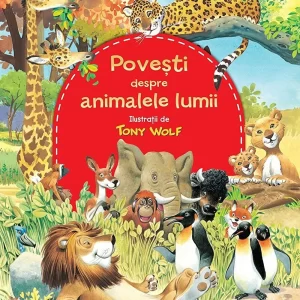 Povesti despre animalele lumii