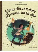 Disney. Elena din Avalor. Povestea lui Gecko