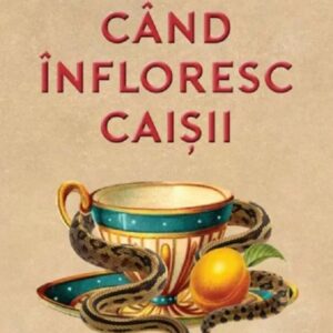 Cand infloresc caisii - Gina Wilkinson