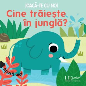Joaca-te cu noi. Cine traieste in jungla? (Quarto)