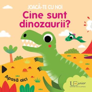 Joaca-te cu noi. Cine sunt dinozaurii? (Quarto)