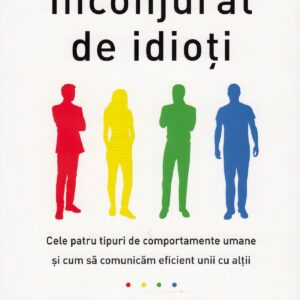 Inconjurat de idioti - Thomas Erikson