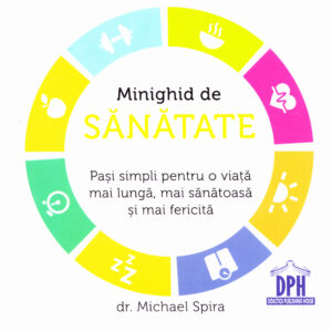 Minighid de sanatate - Michael Spira