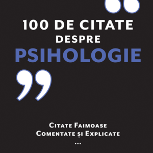 100 de citate despre Psihologie - Alex Fradera