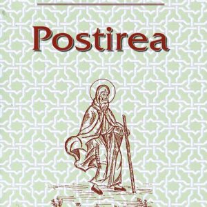 Postirea - Sfantul Vasile Cel Mare