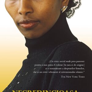 Necredincioasa - Ayaan Hirsi Ali