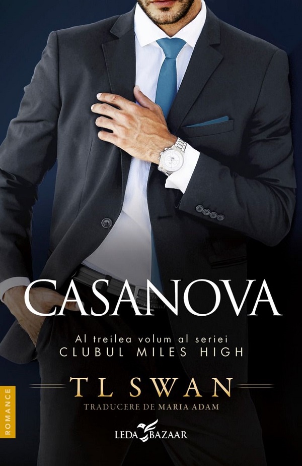 Casanova. Seria Clubul Miles High Vol.3 - Tl Swan