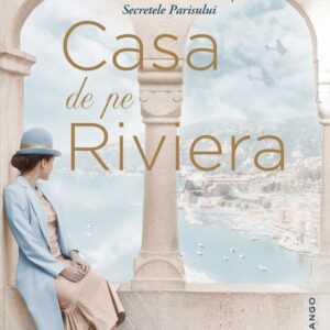 Casa de pe Riviera - Natasha Lester