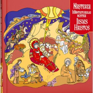 Nasterea Mantuitorului nostru Iisus Hristos