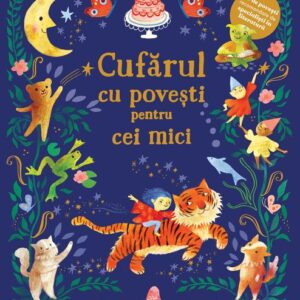 Cufarul cu povesti pentru cei mici