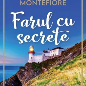 Farul cu secrete - Santa Montefiore