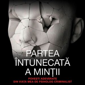Partea intunecata a mintii - Kerry Daynes