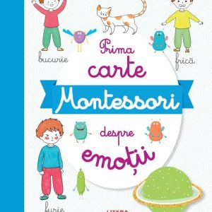 Prima carte Montessori despre emotii