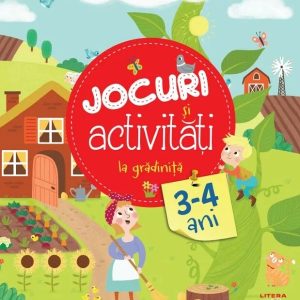 Jocuri si activitati la gradinita 3-4 ani