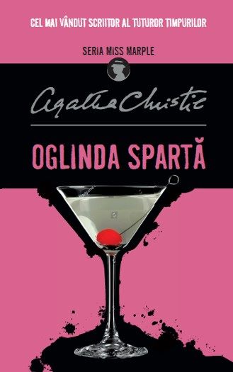 Oglinda sparta - Agatha Christie