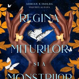 Regina miturilor si a monstrilor. Seria Adrian X Isolda Vol.1 - Scarlett St. Clair