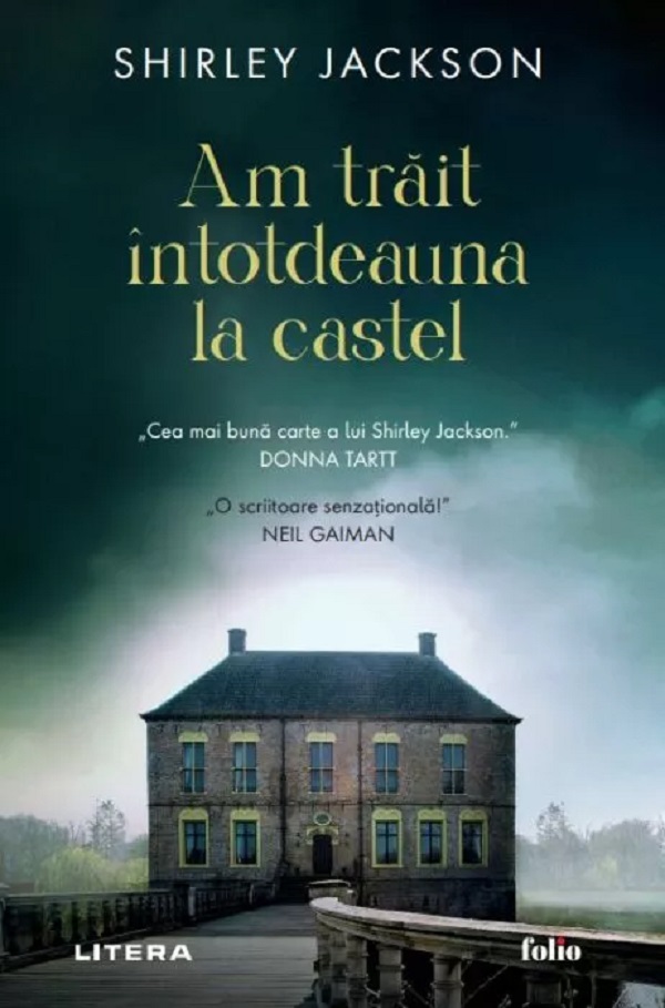 Am trait intotdeauna la castel - Shirley Jackson