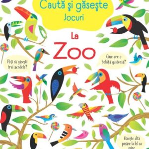 Cauta si gaseste. La Zoo (Usborne)