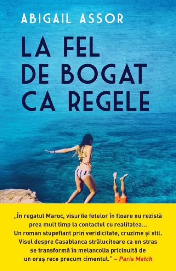 La fel de bogat ca regele - Abigail Assor