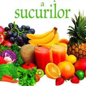 Cartea completa a sucurilor - Michael T. Murray