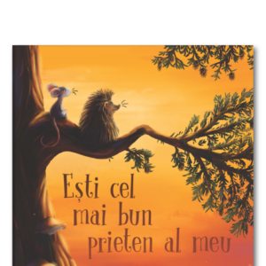 Ești cel mai bun prieten al meu