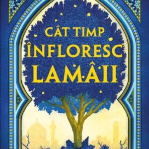 Cat timp infloresc lamaii - Zoulfa Katouh