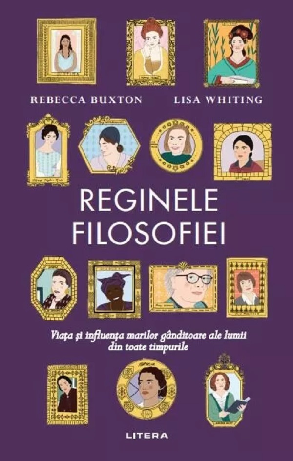 Reginele filosofiei - Rebecca Buxton , Lisa Whiting