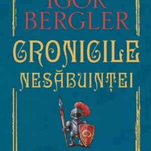 Cronicile nesabuintei. Adevaruri istorice in trilogia Charles Baker - Igor Bergler