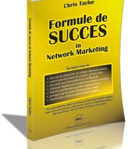 Formule de succes în Network Marketing - Chris Taylor