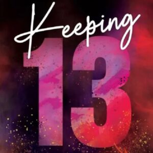 Keeping 13. Seria Baietii de la Tommen Vol.2 - Chloe Walsh