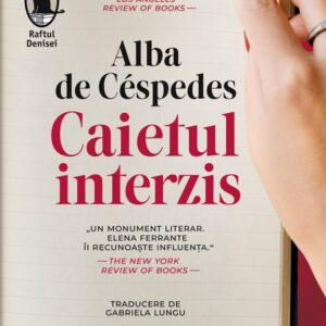 Caietul interzis - Alba De Cespedes