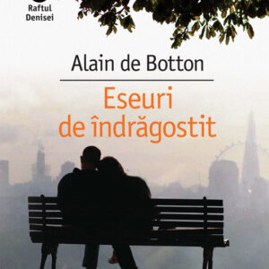 Eseuri de îndrăgostit - Alain de Botton
